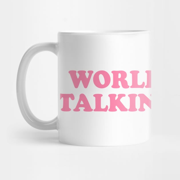 World's Best Talking Stage T Shirt | Y2K Clothing | Trendy Top | Graphic Shirt | Cute Gift | Girl Shirt | Funny by CamavIngora